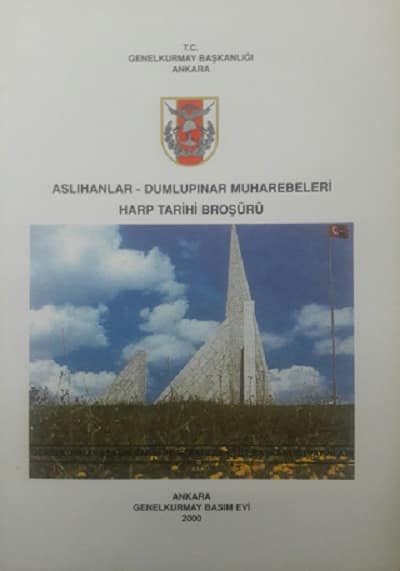 Aslihanlar-Dumlupinar Muharebeleri. Harp Tarihi Brosuru