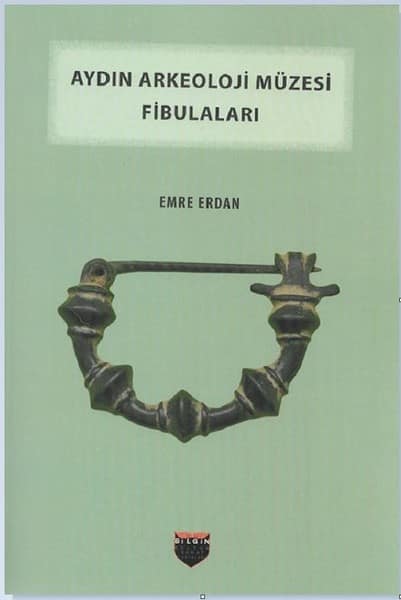 Aydin Arkeoloji Muzesi Fibulalari