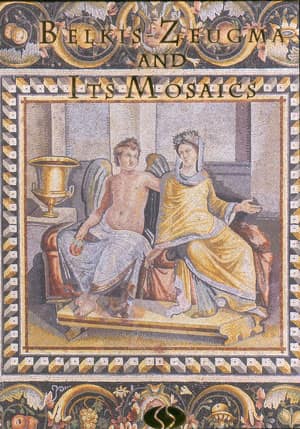 Belkis-Zeugma and its Mosaics