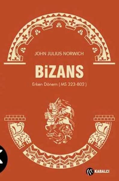 Bizans 1. Erken Donem (MS 323-802)