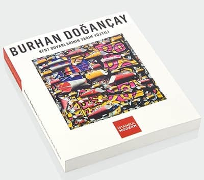 Burhan Dogancay. Kent Duvarlarıinin Yarim Yuzyili