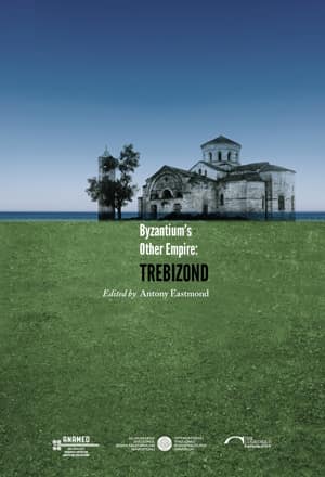 Byzantium's Other Empire: Trebizond
