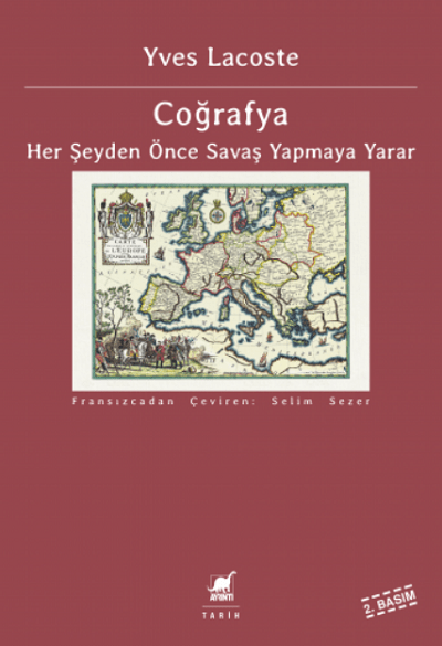 Cografya Her Seyden Once Savas Yapmaya Yarar