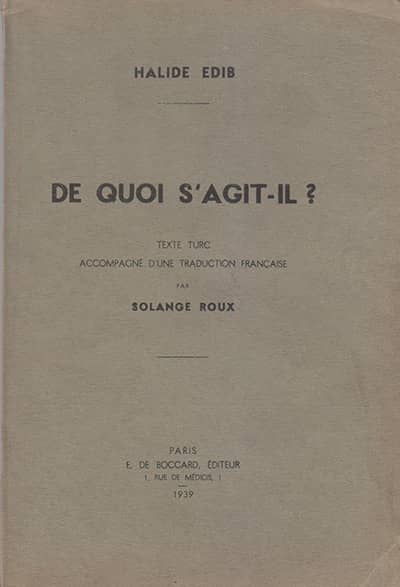 De Quoi S&#39;agit-il? Texte Turc accompagne d&#39;une traduction Française par Solange Roux.