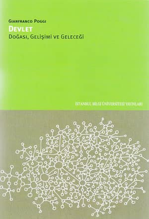 Devlet. Dogasi, Gelisimi ve Gelecegi