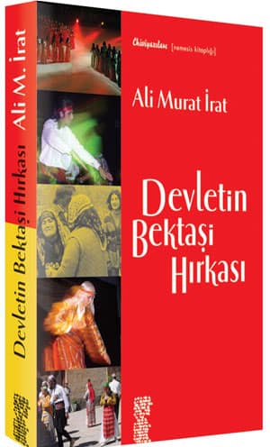 Devletin Bektasi Hirkasi