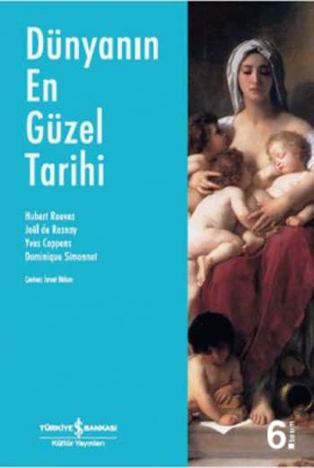 Dunyanin En Guzel Tarihi