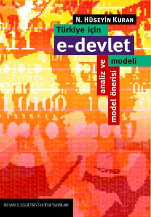 Türkiye icin E-Devlet Modeli