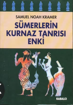 Sumerlerin Kurnaz Tanrisi Enki