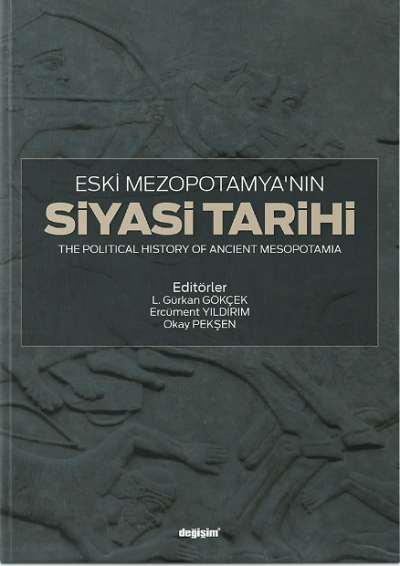 The Political History of Ancient Mesopotamia / Eski Mezopotamya'nin Siyasi Tarihi