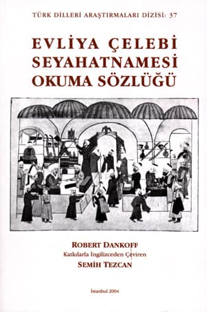 Evliya Celebi Seyahatnamesi Okuma Sozlugu