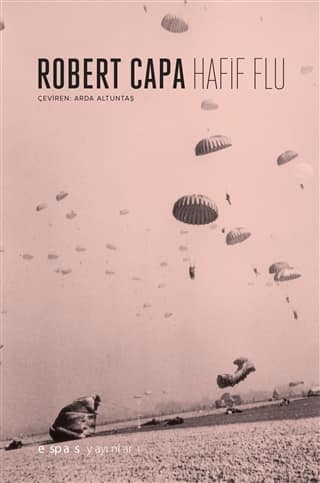 Hafif Flu - Robert Capa 