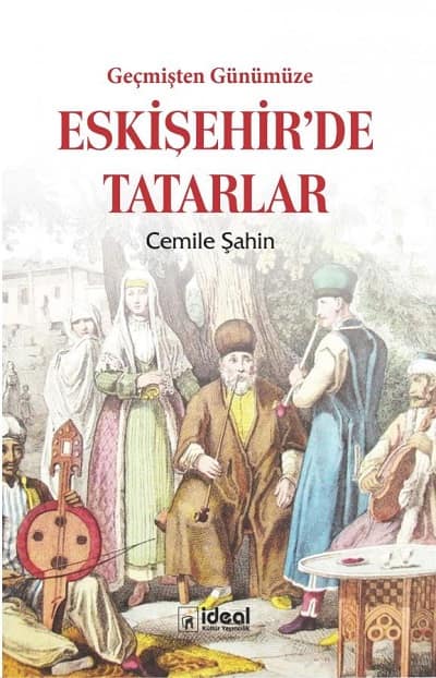 Gecmisten Gunumuze Eskisehir'de Tatarlar
