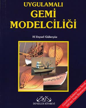 Uygulamali Gemi Modelciligi
