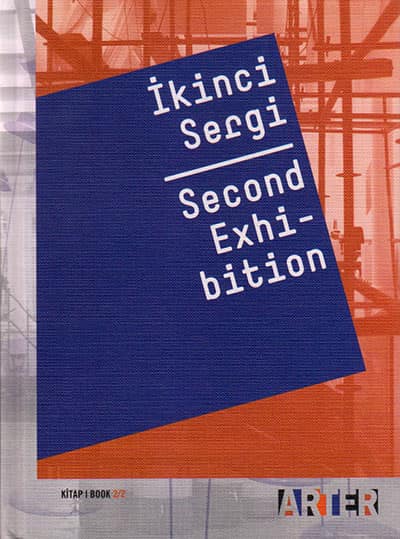 Second Exhibition Book 2/2 - İkinci Sergi Kitap 2/2 	