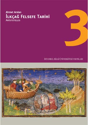 Ilkcag Felsefe Tarihi 3. Aristoteles
