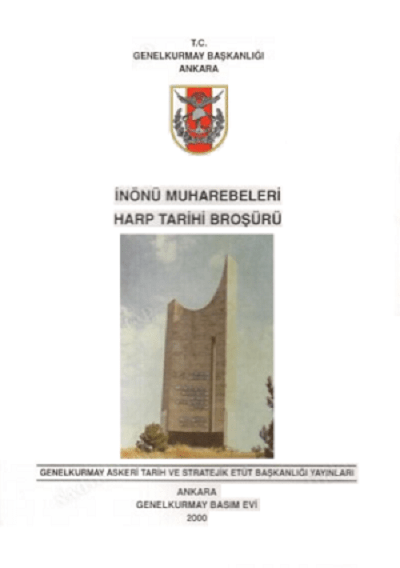 Inonu Muharebeleri. Harp Tarihi Brosuru