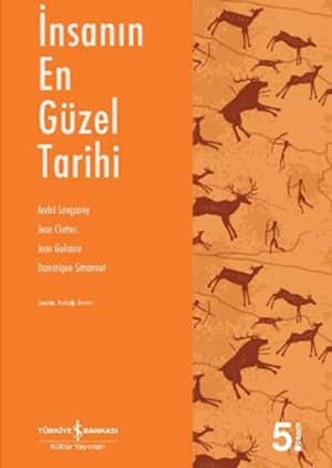 Insanın En Guzel Tarihi