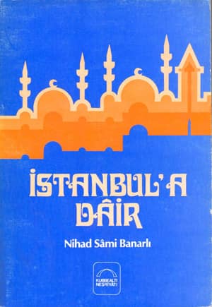 Istanbul&#39;a Dair