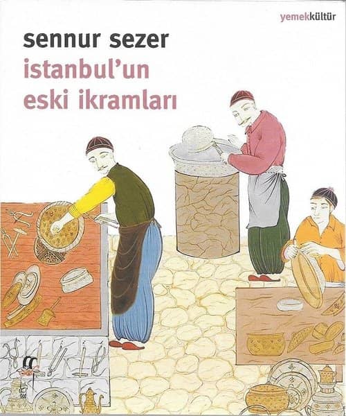 Istanbul'un Eski Ikramlari
