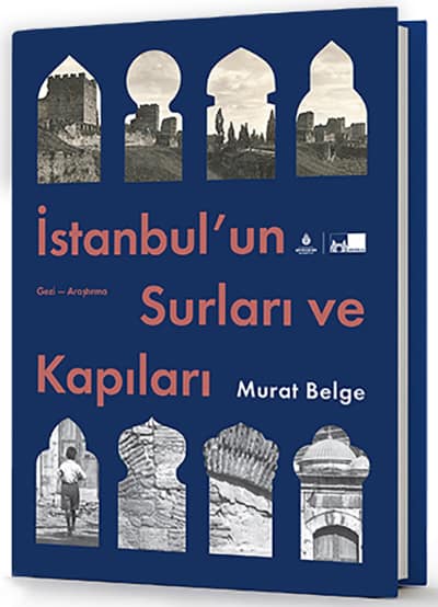 Istanbul'un Surlari ve Kapilari