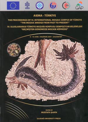 The proceedings of IV. International Mosaic Corpus of Türkiye 'The Mosaic Bridge From Past to Present'