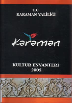Karaman Kultur Envanteri 2005