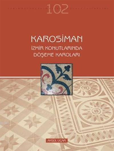 Karosiman. Izmir Konutlarinda Doseme Karolari