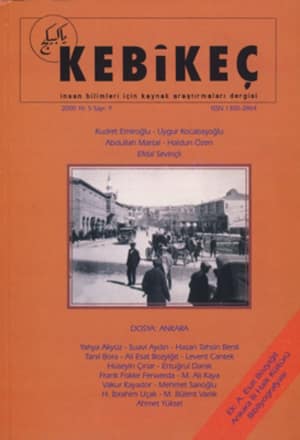 Kebikec Insan Bilimleri Icin Kaynak Arastirmalari Dergisi, 2000, Yil: 5 Sayi: 9 - Dosya: Ankara