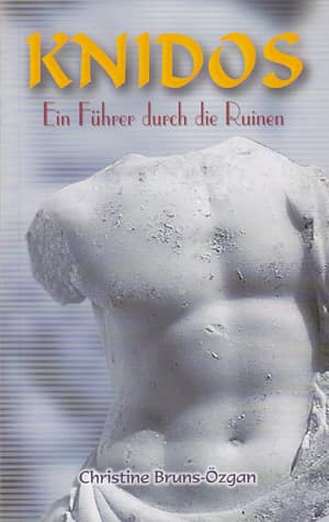 Knidos. Ein Fuhrer durch die Ruinen