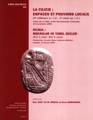 La Cilicie : espaces et pouvoirs locaux