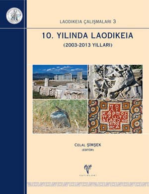 10. Yilinda Laodikeia  - Laodikeia Çalışmaları 3