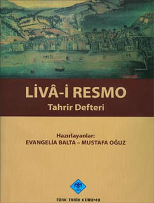 Liva-i Resmo. Tahrir Defteri