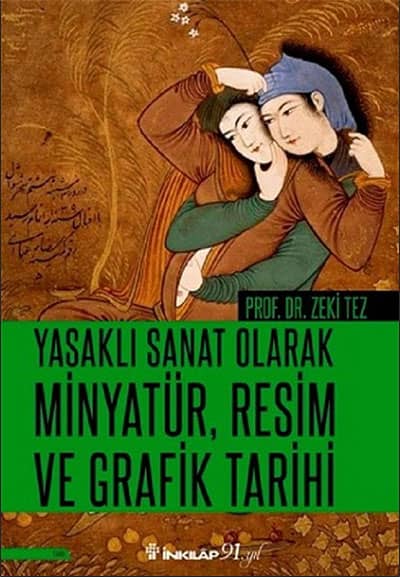 Yasakli Sanat Olarak Minyatur, Resim ve Grafik Tarihi