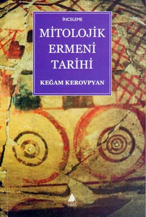 Mitolojik Ermeni Tarihi