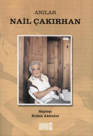 Anilar, Nail Cakirhan