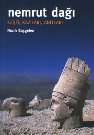 Nemrut Dagi. Keşfi, Kazilari, Anitlari