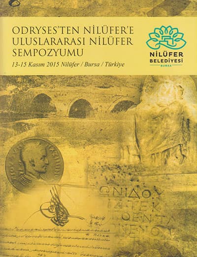 Odryses&#39;ten Nilufer&#39;e Uluslararasi Nilufer Sempozyumu
