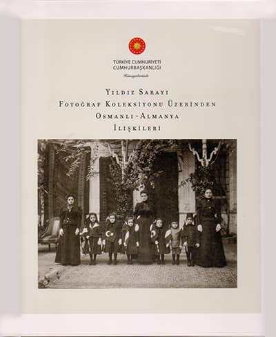 Yildiz Sarayi Fotograf Koleksiyonu Uzerinden Osmanli-Almanya Iliskileri