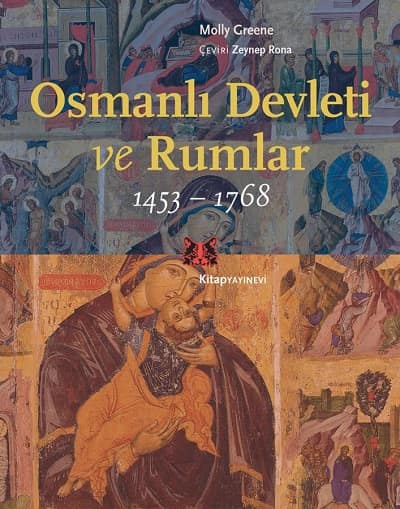 Osmanli Devleti ve Rumlar 1453-1768 Osmanli Devleti ve Rumlar 1453-1768