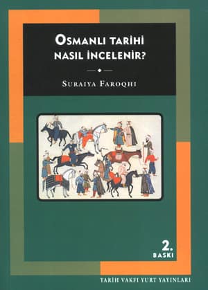 Osmanli Tarihi Nasil İncelenir?