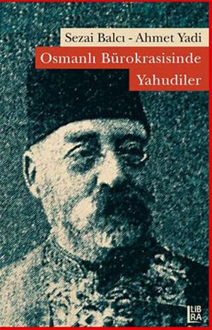 Osmanli Burokrasisinde Yahudiler