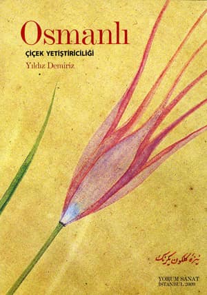 Osmanli Cicek Yetistiriciligi