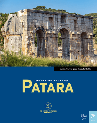 PATARA - Lykia'nin Akdeniz'e Acilan Kapisi
