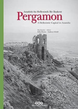 Pergamon - A Hellenistic Capital in Anatolia