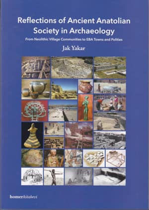 Reflections of Ancient Anatolian Society in Archaelogy