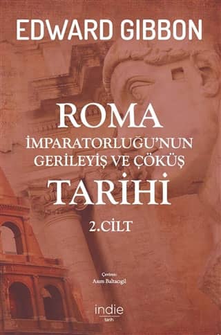 Roma Imparatorlugu'nun Gerileyis ve Cokus Tarihi (3. cilt)