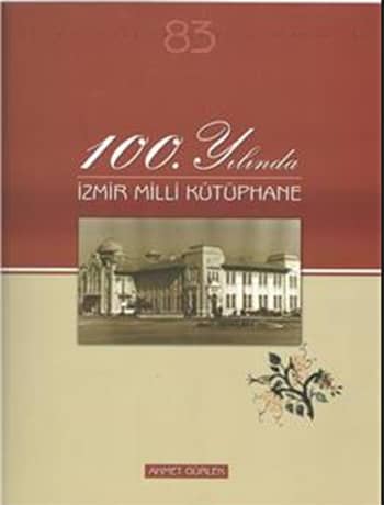 100. Yilinda Izmir Milli Kutuphane