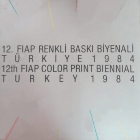 12th FIAP Color Print Biennial Turkey 1984 / 12. FIAP Renkli Baski Biyenali Turkiye 1984