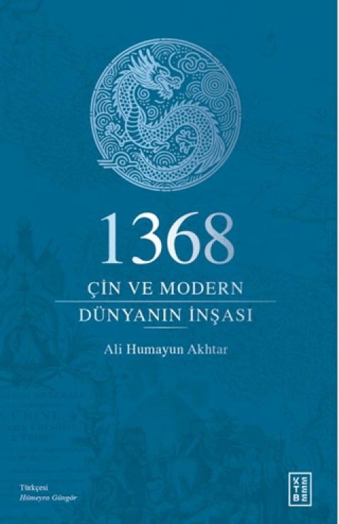 1368 - Cin ve Modern Dunyanin Insasi